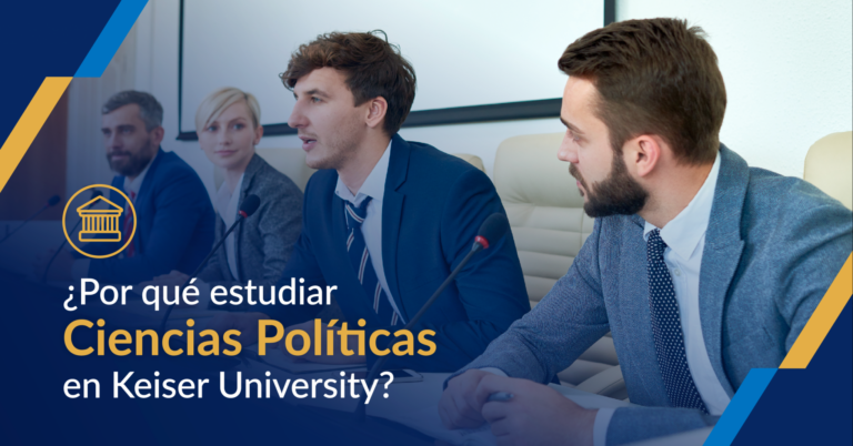 Estudiar ciencias politicas en Keiser University